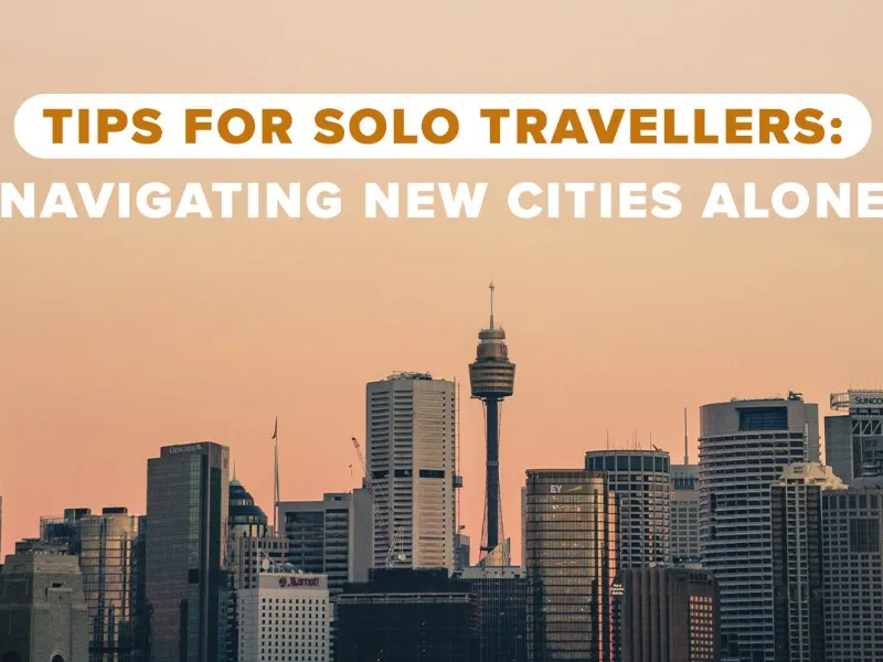 City Navigation as a Solo Traveler